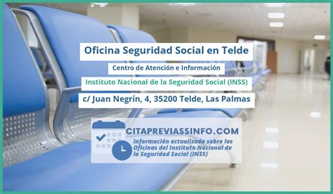 cita seguridad social telde|Cita en Instituto de Seguridad Social, Telde, c/ Juan Negrín, 4